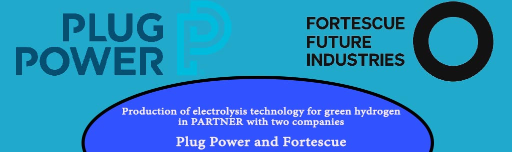 Production of electrolysis technology for green hydrogen by searching two companies Fortescue and Plug Power
